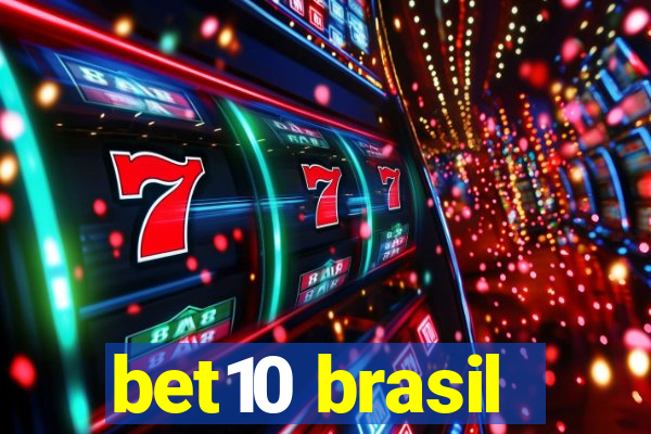 bet10 brasil